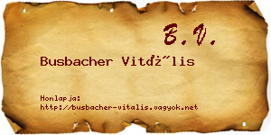 Busbacher Vitális névjegykártya